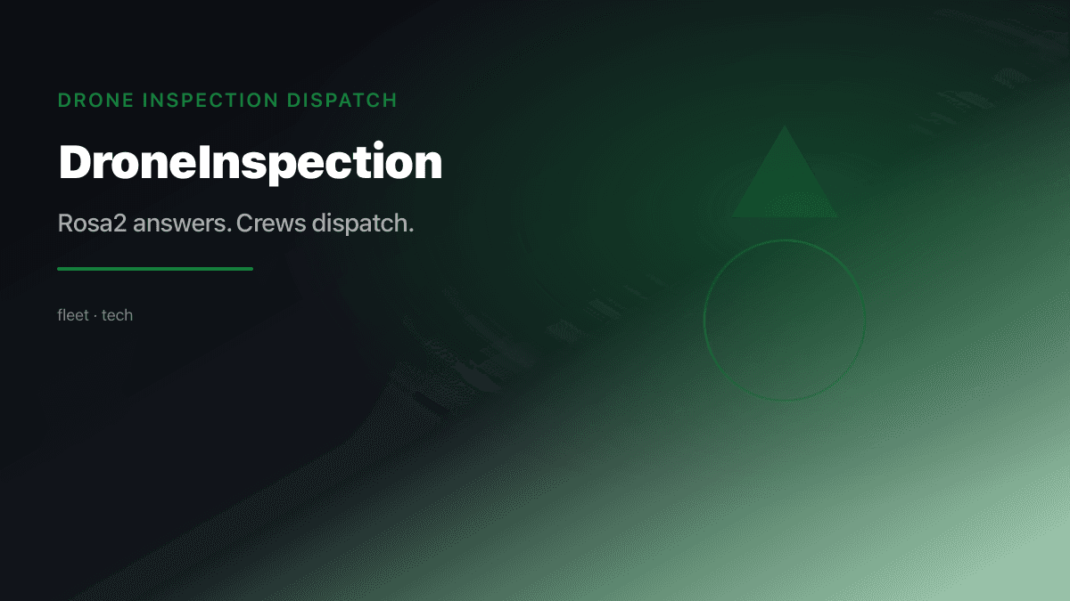 Drone Inspection Dispatch preview