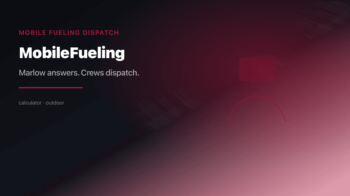 Mobile Fueling Dispatch preview
