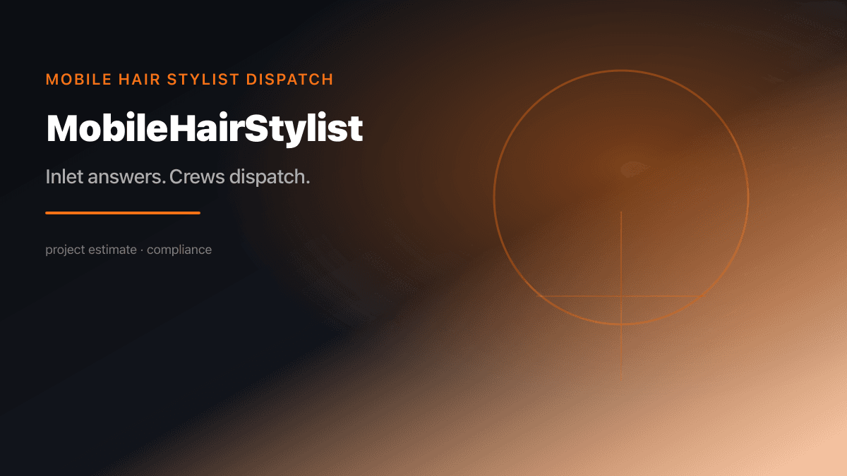 Mobile Hair Stylist Dispatch preview