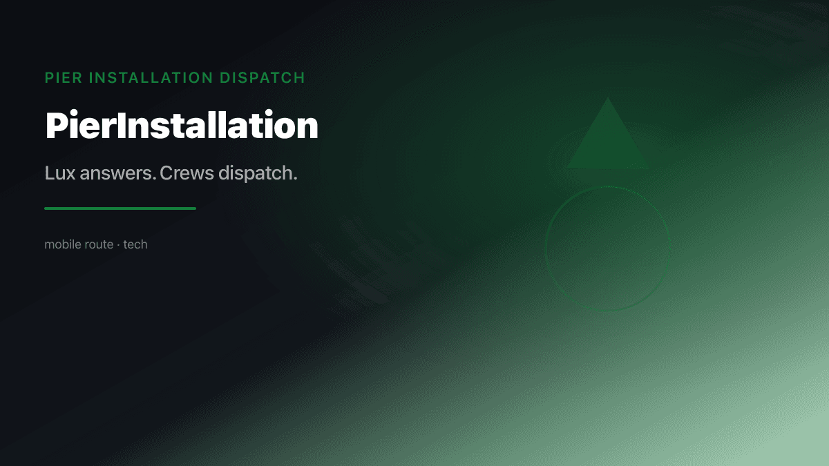 Pier Installation Dispatch preview