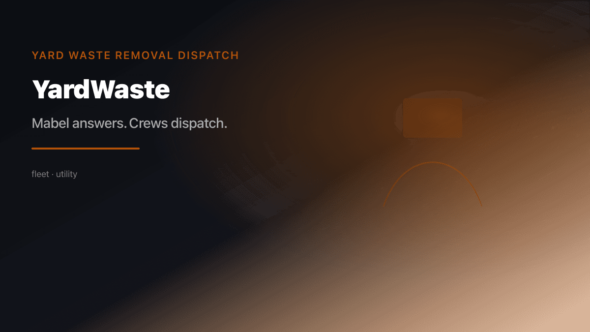 Yard Waste Dispatch preview